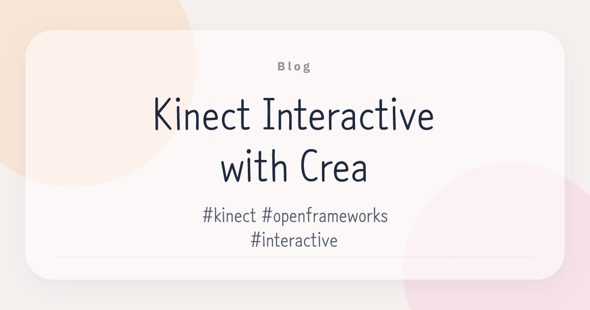 Kinect Interactive with Crea | Flikary